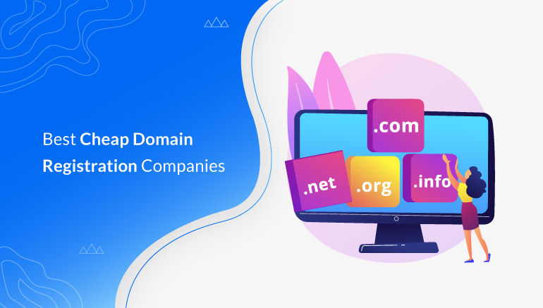Best Cheap Domain Registration Companies
