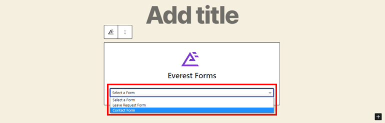 Selecting a Form