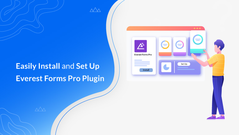 How to Install and Set Up Everest Forms Pro Plugin