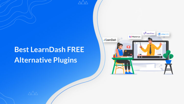 9 Best LearnDash Free Alternative Plugins for LMS Sites (2022)