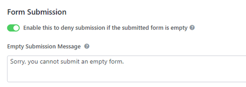 Deny Empty Form Submissions