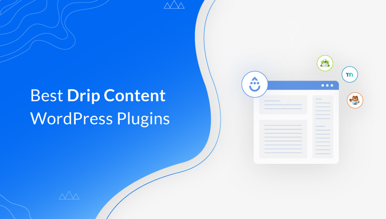 Best WordPress Drip Content Plugins